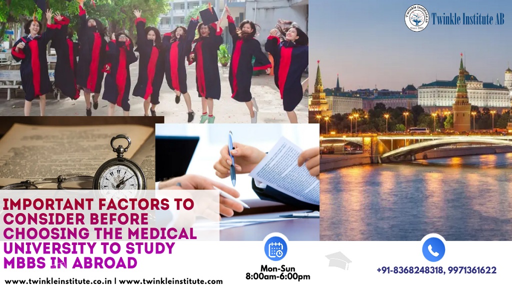 Important Factors to consider before choosing the medical university to study MBBS in Abroad